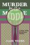 [Susan Wiles Schoolhouse Mystery 03] • Murder in the Middle · A Susan Wiles Schoolhouse Mystery